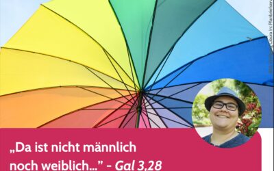 „Da ist nicht männlich noch weiblich…” (Gal 3,28) – ein interaktiver Online-Abend zu Geschlechtervielfalt und Kirche